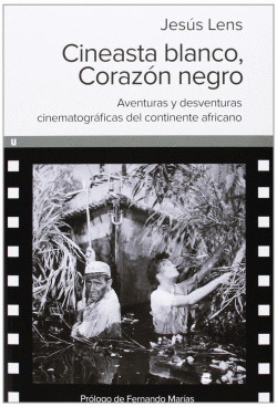 CINEASTA BLANCO, CORAZN NEGRO
