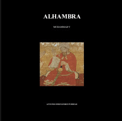 ALHAMBRA I. MUHAMMAD V (764 - 1362)
