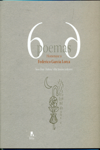 6 POEMAS 6. HOMENAXE A FEDERICO GARCIA LORCA