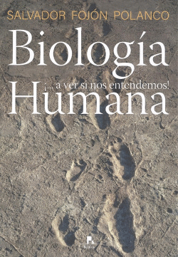 BIOLOGIA HUMANA....A VER SI NOS ENTENDEMOS