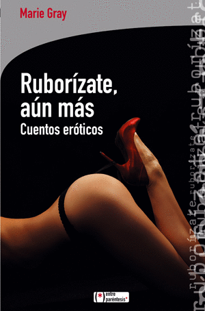RUBOR�ZATE, A�N M�S