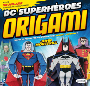 DC SUPERHROES ORIGAMI