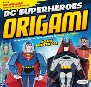 DC SUPERH�ROES ORIGAMI