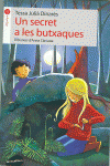 UN SECRET A LES BUTXAQUES