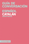 GU�A DE CONVERSACI�N ESPA�OL-CATAL�N