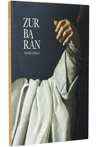 ZURBAR�N: UNA NUEVA MIRADA