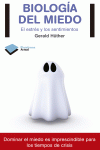 BIOLOGA DEL MIEDO