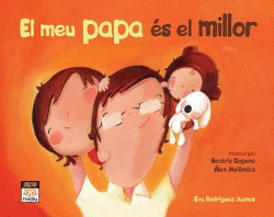 EL MEU PAPA S EL MILLOR