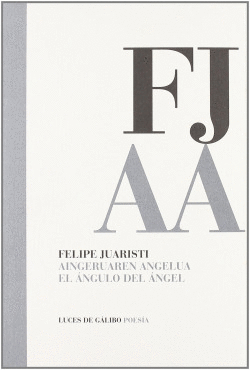 AINGERUAREN ANGELUA EL ANGULO DEL ANGEL