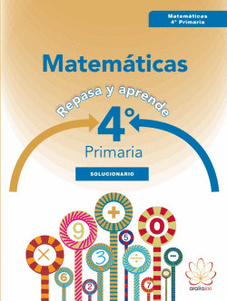 SOLUCIONARIO MATEMATICAS 4�EP 16 REPASA Y APRENDE