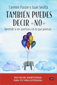 TAMBI�N PUEDES DECIR NO