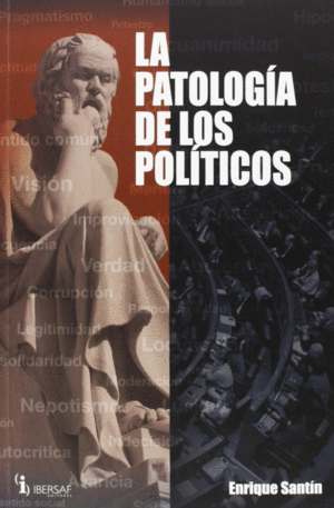 LA PATOLOG�A DE LOS POL�TICOS