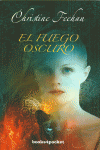 EL FUEGO OSCURO