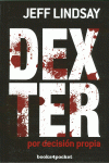 DEXTER POR DECISIN PROPIA