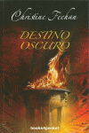 DESTINO OSCURO
