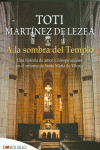 A LA SOMBRA DEL TEMPLO