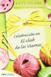 CELEBRACI�N EN EL CLUB DE LOS VIERNES