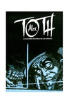 ALEX TOTH. LAS MEJORES HISTORIAS DE LOS A�OS 50
