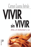 VIVIR SIN VIVIR
