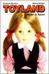 TOYLAND MADE IN SPAIN