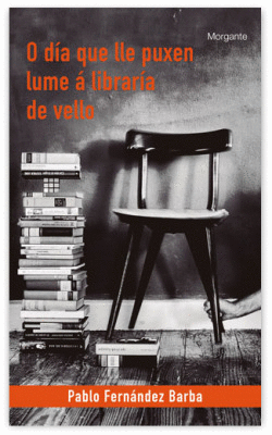 (G).DIA QUE LLE PUXEN LUME A LIBRARIA DE VELLO, O,MORGANTE