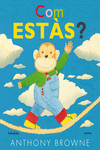 COM EST�S?