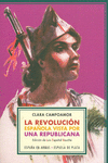 LA REVOLUCI�N ESPA�OLA VISTA POR UNA REPUBLICANA