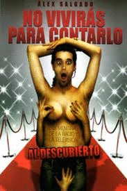 NO VIVIR�S PARA CONTARLO