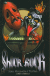 SHOCK ROCK