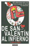 DE SAN VALENT�N AL INFIERNO