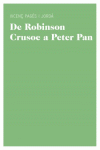 DE ROBINSON CRUSOE A PETER PAN