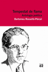 TEMPESTAT DE FLAMA. ANTOLOGIA PO�TICA