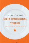 DIETA TRADICIONAL Y SALUD