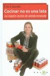 COCINAR NO ES UNA LATA