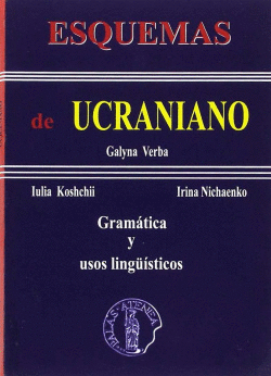 ESQUEMAS UCRANIANO.GRAMTICA Y USOS LINGUSTICOS
