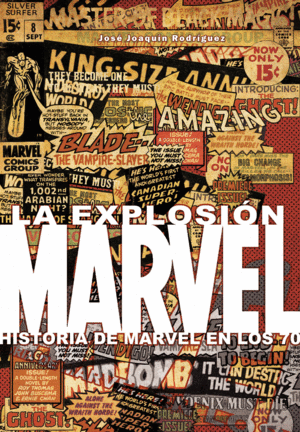 LA EXPLOSI�N MARVEL