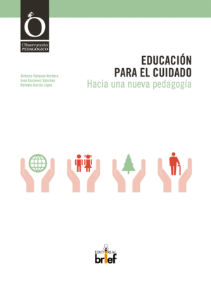 EDUCACI�N PARA EL CUIDADO