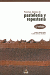 PROCESOS B�SICOS DE PASTELER�A Y REPOSTER�A