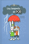 UNA TEMPESTA...DE POR