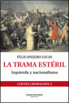 LA TRAMA ESTRIL. IZQUIERDA Y NACIONALISMO