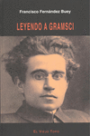 LEYENDO A GRAMSCI
