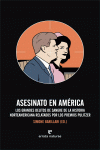ASESINATO EN AM�RICA