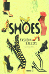 SHOES: FASHION & DESIRE