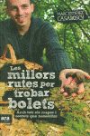 LES MILLORS RUTES PER TROBAR BOLETS