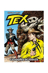 TEX, CAZADORES DE F�SILES