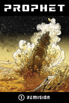 PROPHET 1, REMISION