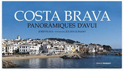 COSTA BRAVA: PANOR�MIQUES D?AVUI