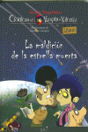 LA MALDICIN DE LA ESTRELLA MUERTA