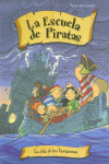 LA ISLA DE LOS FANTASMAS. ESCUELA DE PIRATAS 10