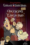 OPERACIN ESPEJO MO. CRNICAS DEL VAMPIRO VALENTN VOL. 9